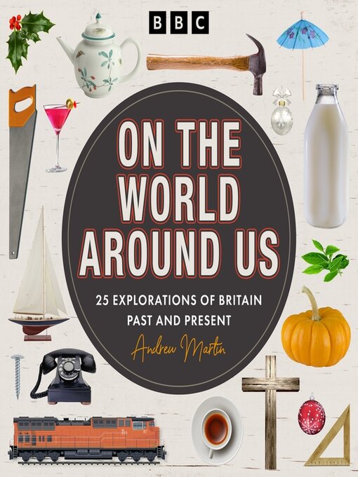 Title details for On the World Around Us by Andrew Martin - Available